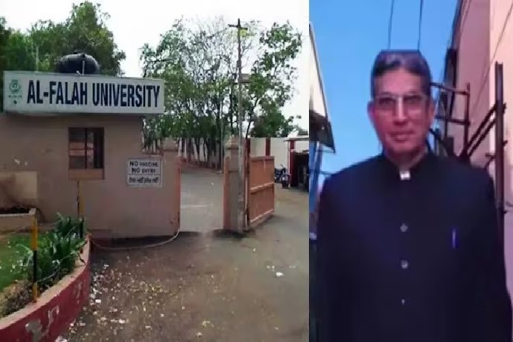 फिर चर्चा में अल फलाह यूनिवर्सिटी, चेयरमैन को किया गया गिरफ्तार