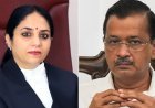 अराजकता फैल जाएगी! केजरीवाल पर भड़की जस्टिस स्वर्ण कांता शर्मा, दिया बड़ा आदेश