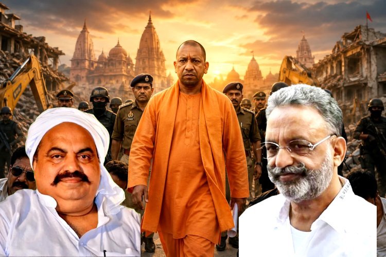 योगी राज में पूरब से पश्चिम तक माफिया का सफाया, अतीक, मुख्तार, मुन्ना बजरंगी बन गए इतिहास ! खत्म हुआ साम्राज्य