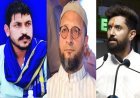 चार छोटे दल, बड़ा सियासी असर, किसका खेल बिगाड़ेंगे ओवैसी, चिराग, चंद्रशेखर और मुकेश सहनी?