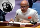 UNSC में भारत ने दुनिया को दिखाई पाकिस्तान की हैसियत: आतंकी चेहरे को किया बेनकाब, लश्कर और जैश को बताया 'मानव जाति का राक्षस'