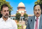 CJI सूर्यकांत भड़के: राहुल गांधी के आय से अधिक संपत्ति मामले पर वकील से पूछा- न्यूज चैनल वालों से बात की?